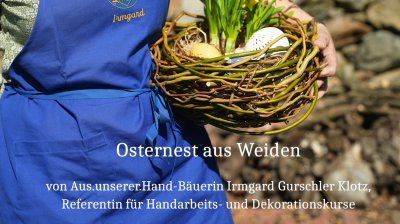Selbergmocht: Osternest aus Weiden
