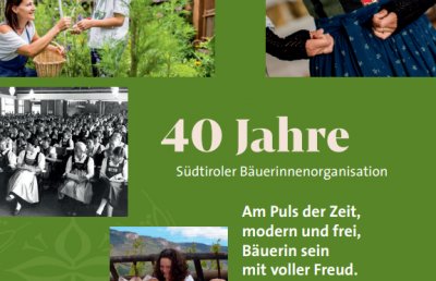 40 Jahre Südtiroler Bäuerinnenorganisation - Südtirol Heute