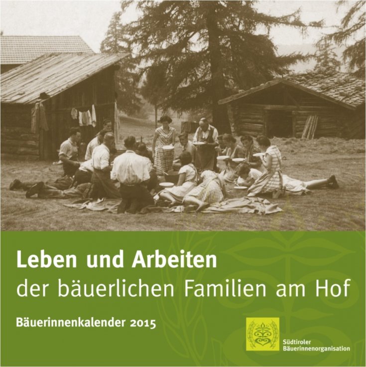 SBO-Kalender 2015 - Leben und Arbeiten am Hof